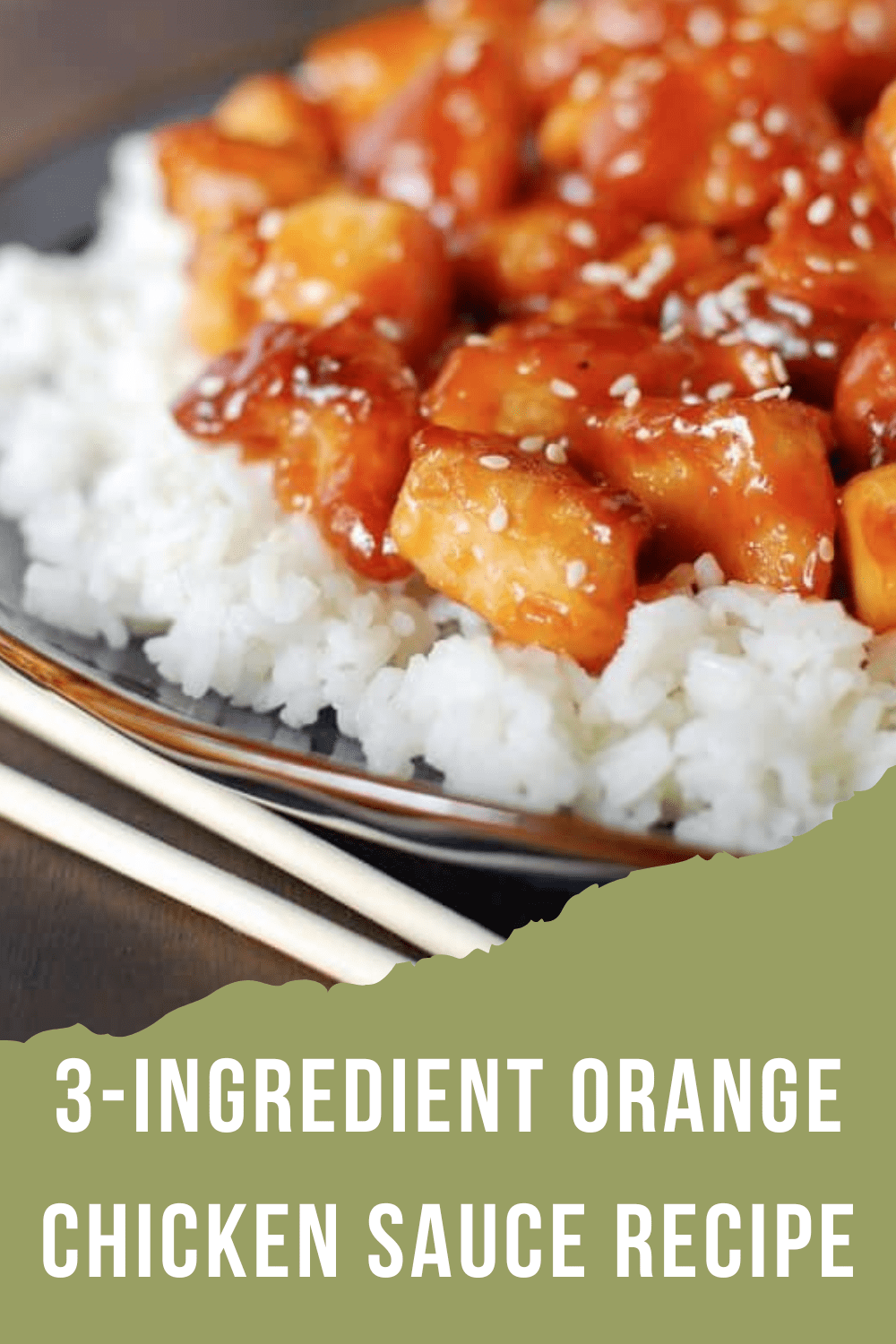 3-INGREDIENT ORANGE CHICKEN