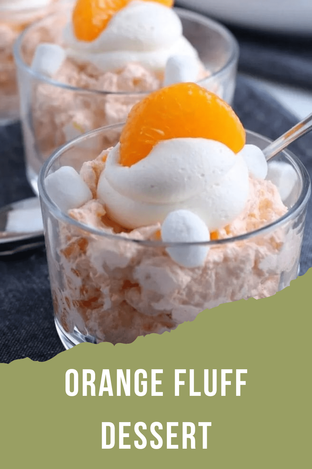 Orange Fluff Dessert