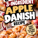 Easy 3-Ingredient Apple Danish Recipe