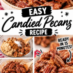 Easy Candied Pecans Recipe