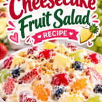 Easy Cheesecake Fruit Salad