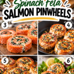 Spinach Feta Salmon Pinwheels