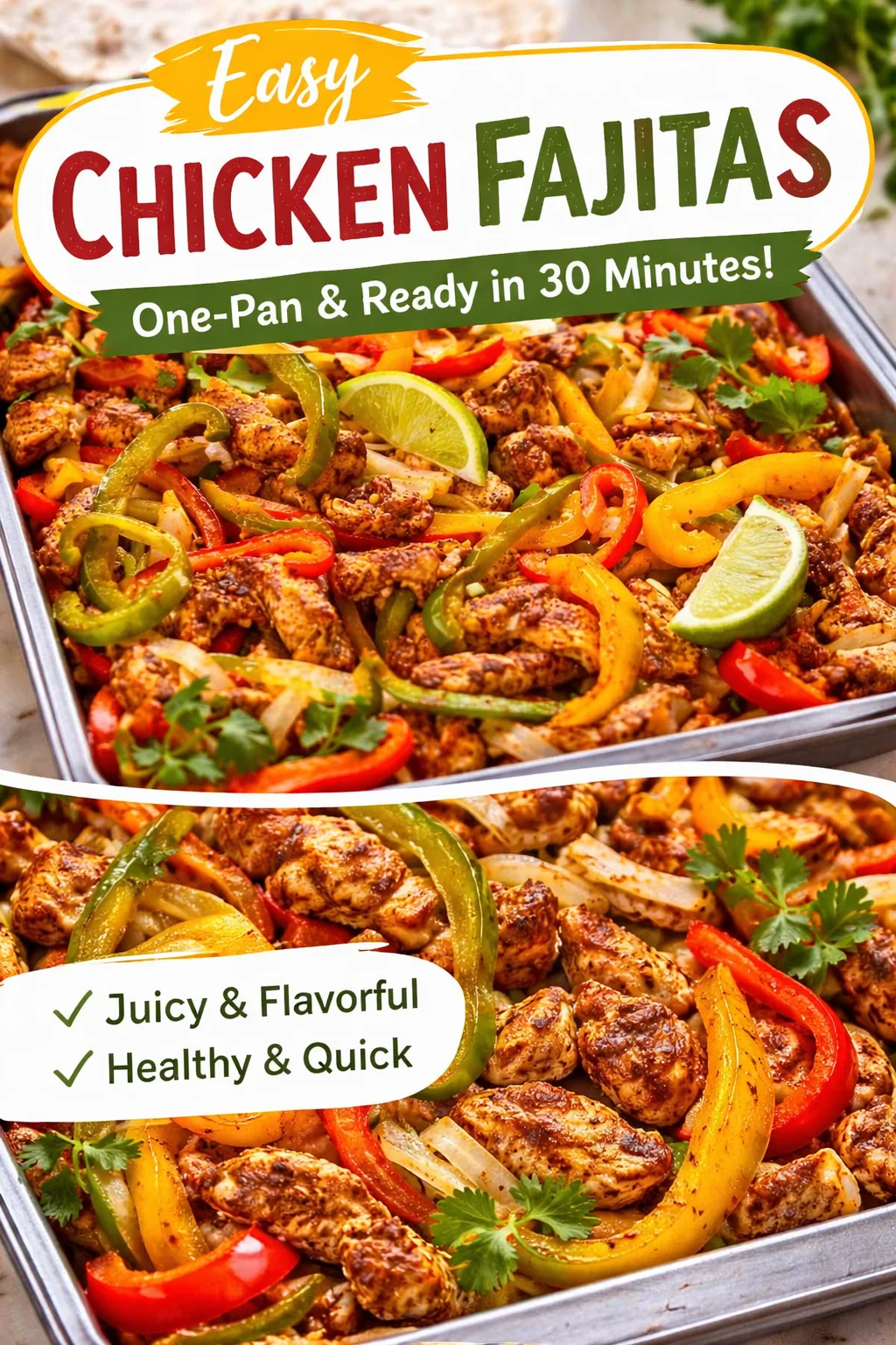 Sheet Pan Chicken Fajitas