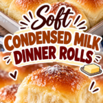 Soft Condensed Milk Dinner Rolls