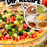 Easy 7-Layer Dip Recipe