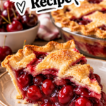 Old-Fashioned Cherry Pie Recipe