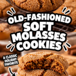 Old-Fashioned Soft Molasses Cookies